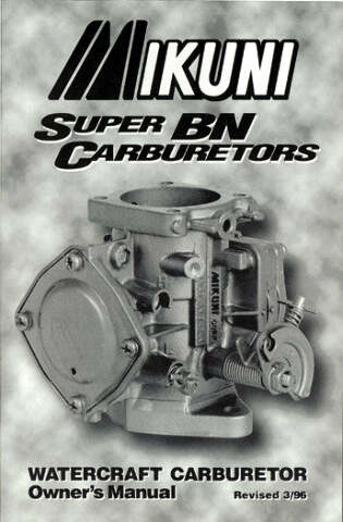 MIKUNI OWNERS MANUAL FOR SUPER BN CARBURETORS MK-BN/004